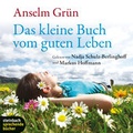 Cover: Das kleine Buch vom guten Leben - steinbach sprechende b&uuml;cher