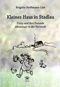 Cover: Kleines Haus in Stadlau - Edition Weinviertel / Edition Neue Wege / Regionalverlag.at