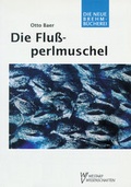 Cover: Die Flussperlmuschel - Militzke Verlag GmbH
