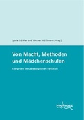Cover: Von Macht, Methoden und M&auml;dchenschulen - Verlag an der Reuss