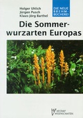 Cover: Die Sommerwurzarten Europas - VerlagsKG Wolf