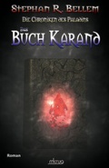 Cover: Die Chroniken des Paladins / Das Buch Karand - mkrug