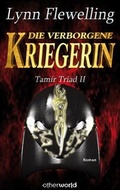 Cover: Tam&iacute;r Triad / Die verborgene Kriegerin - mkrug