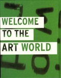 Cover: Welcome to the Art World - Badischer Kunstverein