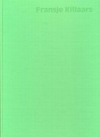 Enlarge image Cover: Fransje Killaars - Badischer Kunstverein