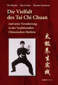 Cover: Die Vielfalt des Tai Chi Chuan und seine Verankerung in der Traditionellen Chinesischen Medizin - BACOPA