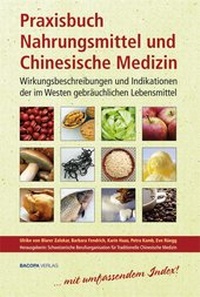Abbildung von: Praxisbuch Nahrungsmittel und Chinesische Medizin - BACOPA