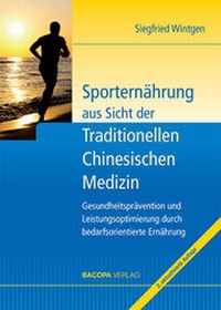 Abbildung von: Sporternährung aus Sicht der Traditionellen Chinesischen Medizin - BACOPA