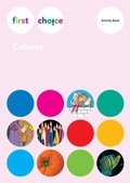 Cover: First Choice - Colours / Activity Book - Lehrmittelverlag Z&uuml;rich