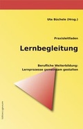 Cover: Praxisleitfaden Lernbegleitung - R & W Verlag der Editionen