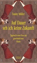 Cover: Auf Dauer seh ich keine Zukunft - edition TIAMAT