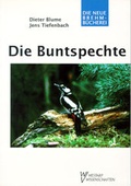 Cover: Die Buntspechte - Militzke Verlag GmbH
