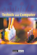 Cover: Duden Technik und Computer - Sekundarstufe I - 5./6. Schuljahr - Duden Schulbuch