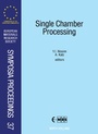 Cover: Single Chamber Processing - Elsevier