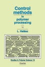 Cover: Control Methods in Polymer Processing - Elsevier