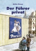 Cover: Der F&uuml;hrer privat - edition TIAMAT