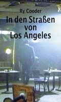 Cover: In den Stra&szlig;en von Los Angeles - edition TIAMAT
