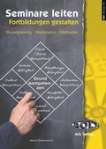 Cover: Seminare leiten, Fortbildungen gestalten - scolix in der AAP Lehrerwelt GmbH