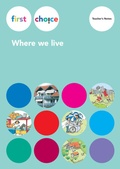 Cover: First Choice - Where we live / Teacher's Notes - Lehrmittelverlag Z&uuml;rich