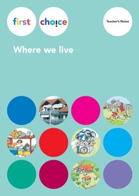 Enlarge image Cover: First Choice - Where we live / Teacher's Notes - Lehrmittelverlag Zürich