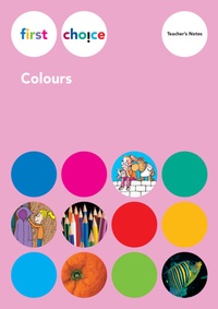 Enlarge image Cover: First Choice - Colours / Teacher's Notes - Lehrmittelverlag Zürich