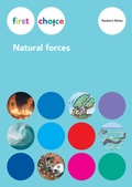 Cover: First Choice - Natural forces / Teacher's Notes - Lehrmittelverlag Z&uuml;rich