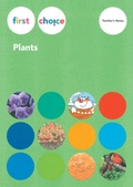 Cover: First Choice - Plants / Teacher's Notes - Lehrmittelverlag Z&uuml;rich