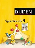 Cover: Duden Sprachbuch - &Ouml;stliche Bundesl&auml;nder und Berlin / 3. Schuljahr - Sch&uuml;lerbuch - Duden Schulbuch