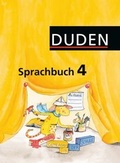 Cover: Duden Sprachbuch - &Ouml;stliche Bundesl&auml;nder und Berlin / 4. Schuljahr - Sch&uuml;lerbuch - Duden Schulbuch