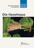 Cover: Die Haselmaus - Militzke Verlag GmbH