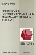 Cover: Bibliographie der deutschsprachigen Gegenwartsliteratur im Elsa&szlig; - Peter Lang Verlag