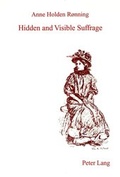 Cover: Hidden and Visible Suffrage - Peter Lang Verlag