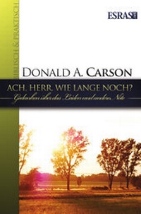 Enlarge image Cover: Ach, Herr, wie lange noch? - Esras.net