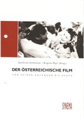 Cover: Der &ouml;sterreichische Film. Von seinen Anf&auml;ngen bis heute. Loseblattsammlung - SYNEMA Gesellschaft f&uuml;r Film und Medien