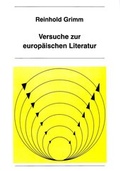 Cover: Versuche zur europ&auml;ischen Literatur - Peter Lang Verlag