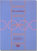 Cover: Film und Musik - SYNEMA Gesellschaft f&uuml;r Film und Medien