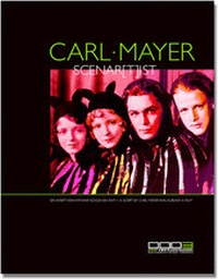 Abbildung von: Carl Mayer, Scenar(t)ist - SYNEMA Gesellschaft für Film und Medien