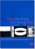 Cover: Film Denken - Thinking Film - SYNEMA Gesellschaft f&uuml;r Film und Medien