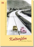 Cover: Kulturfilm im "Dritten Reich" - SYNEMA Gesellschaft f&uuml;r Film und Medien