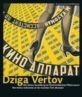 Cover: Dziga Vertov - SYNEMA Gesellschaft f&uuml;r Film und Medien