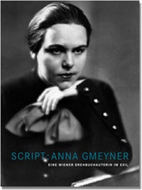 Enlarge image Cover: Script: Anna Gmeyner - SYNEMA Gesellschaft für Film und Medien