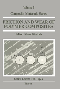 Enlarge image Cover: Friction and Wear of Polymer Composites - Elsevier