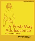 Cover: A Post-May Adolescence - SYNEMA Gesellschaft f&uuml;r Film und Medien