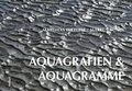 Cover: Aquagrafien und Aquagramme - Wolfbach