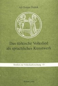 Abbildung von: Das türkische Volkslied als sprachliches Kunstwerk - Peter Lang Verlag
