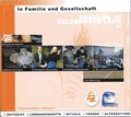 Cover: Br&auml;uche im Salzburger Land. Zeitgeist, Lebenskonzepte, Rituale, Trends, Alternativen / In Familie und Gesellschaft - Salzburger Landesinstitut f&uuml;r Volkskunde