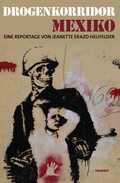 Cover: Drogenkorridor Mexiko - Transit