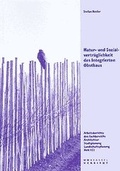 Cover: Natur- und Sozialvertr&auml;glichkeit des Integrierten Obstbaus - Kassel University Press