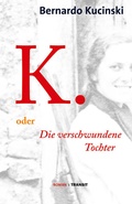 Cover: K. oder Die verschwundene Tochter - Transit