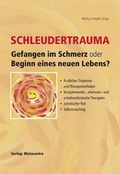 Cover: Schleudertrauma - Gefangen im Schmerz oder Beginn eines neuen Lebens - buphi.net